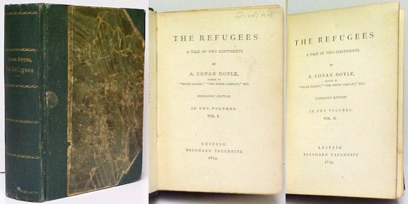 Refugees : A Tale of Two Continents. Collection of British Authors Vol. 2919-20 2 vols bound as 1 as is