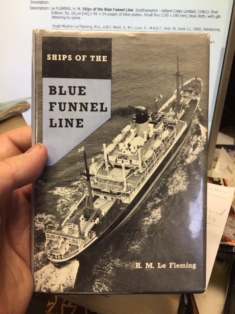 Ships of the Blue Funnel Line. First Edition in dustjacket.