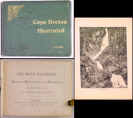 Cape Breton Illustrated : Historic, Picturesque and Descriptive. First Edition.