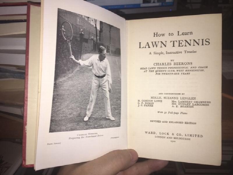 How to Learn Lawn Tennis : A Simple, Instructive Treatise. Revised and Enlarged Edition