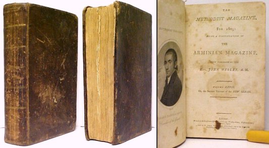 Methodist Magazine, for 1805: being a Continuation of the Arminian Magazine, first published by the Rev. John Wesley, A.M. Vol. XXVIII