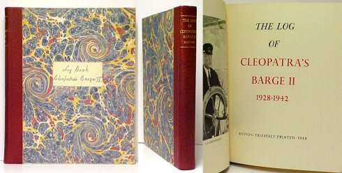 Image for The Log of Cleopatra's Barge II 1928-1942 The Log of Cleopatra's Barge II 1928-1942