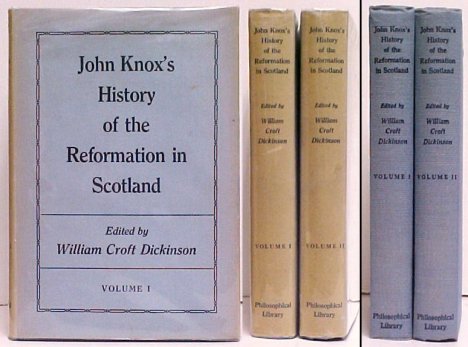 John Knox's History of the Reformation of Scotland. 2 vols in dj.