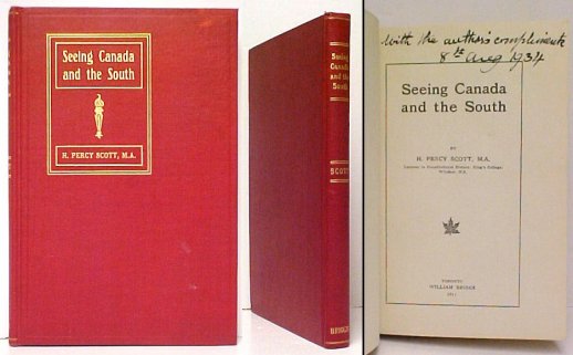 Seeing Canada and the South. no dj. signed