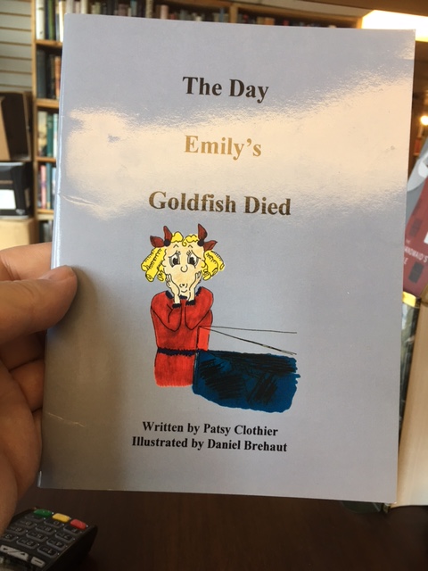 The Day Emily's Goldfish Died. First Edition, Signed.