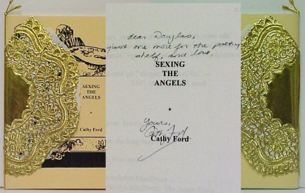 Sexing the Angels. First Edition, Limited, Signed.