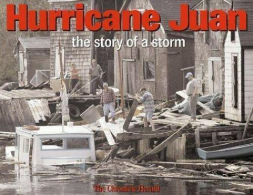 Image for Hurricane Juan : The Story of a Storm. First Edition. Hurricane Juan : The Story of a Storm. First Edition.