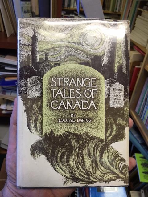 Image for Strange Tales of Canada. 2nd printing in dustjacket, Signed Strange Tales of Canada. 2nd printing in dustjacket, Signed