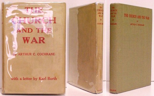 Image for Church and the War. First Edition in dustjacket Church and the War. First Edition in dustjacket