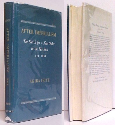 Image for After Imperialism : The Search for a New Order in the Far East 1921-1931.First Edition in dustjacket