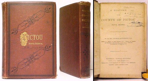A History of the County of Pictou. First Edition, with map