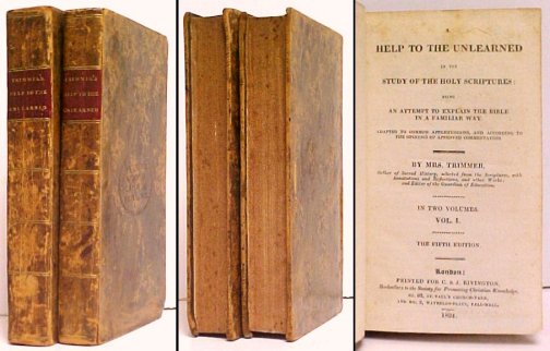 Help to the Unlearned in the Study of the Holy Scriptures being An Attempt to explain the Bible in a Familiar Way, Vols. I-II. 4th/5th ed
