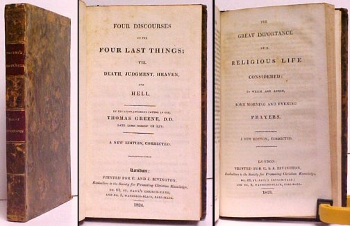Four Discourses on the Four Last Things; viz. Death, Judgment Heaven and Hell