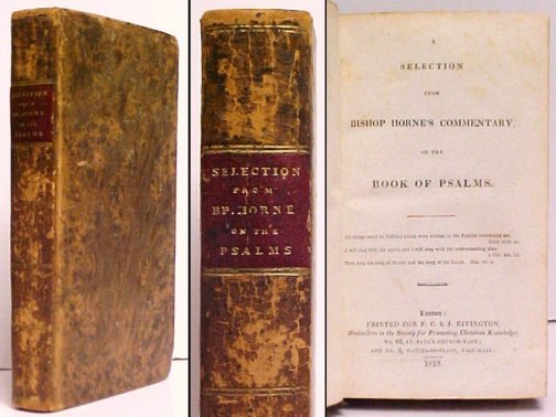 Selection from Bishop Horn's Commentary, on the Book of Psalms
