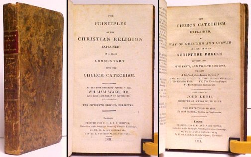 Principles of the Christian Religion Explained: in a Brief Commentary upon the Church Catechism. 15th ed.