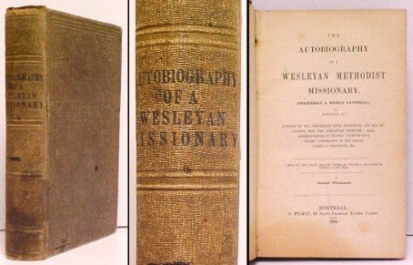 Image for Autobiography of a Wesleyan Methodist Missionary.  ex-lib.  2nd ed. 