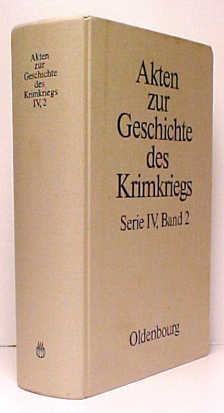 Franzsische Akten zur Geschicte des Krimkriegs : Band 2