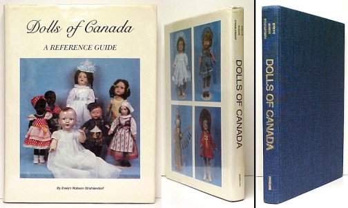 Image for Dolls of Canada : A Reference Guide. 1st pr in dj Dolls of Canada : A Reference Guide. 1st pr in dj
