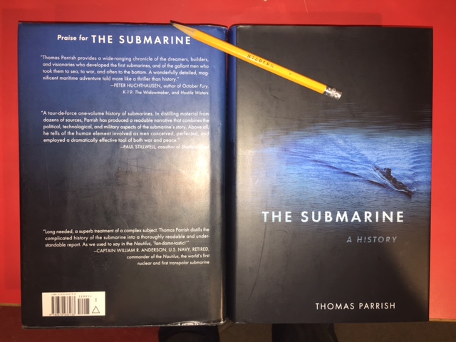 Image for The Submarine : A History. First Edition in dustjacket The Submarine : A History. First Edition in dustjacket