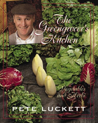 Image for Greengrocer's Kitchen : Vegetables and Herbs. First Edition, Signed Greengrocer's Kitchen : Vegetables and Herbs. First Edition, Signed