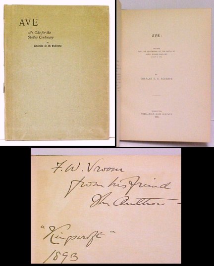 Ave : An Ode for the Centenary of the Birth of Percy Bysshe Shelley, August 4, 1792. First Edition, Signed