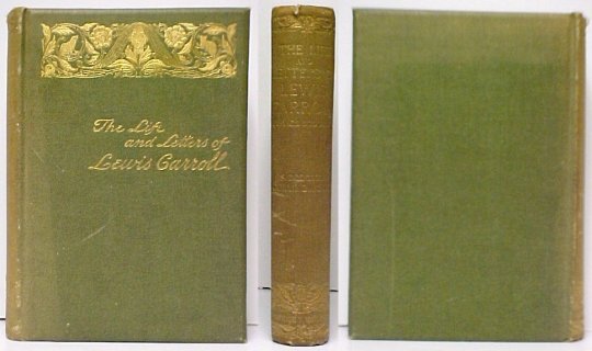The Life and Letters of Lewis Carroll (Rev. C. L. Dodgson)