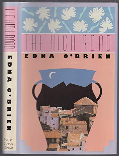The High Road. First American Edition in dustjacket