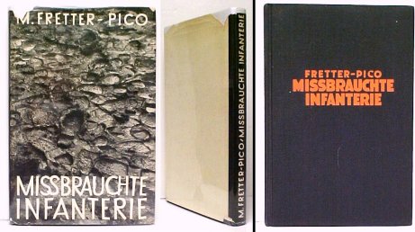 Missbrauchte Infanterie. in dj. Image for Missbrauchte Infanterie. in dj.