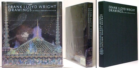 Image for Frank Lloyd Wright Drawings : Masterworks from the Frank Lloyd Wright Archives. First Edition in dust jacket Frank Lloyd Wright Drawings : Masterworks from the Frank Lloyd Wright Archives. First Edition in dust jacket