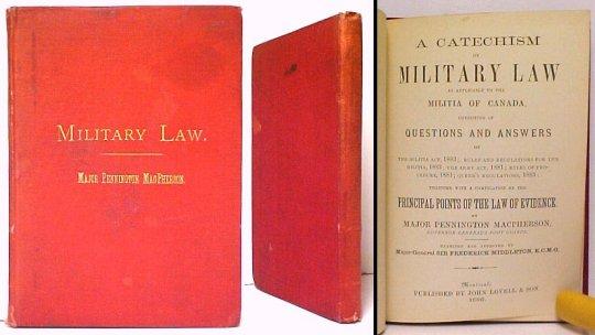 Image for A Catechism on Military Law as applicable to the Militia of Canada