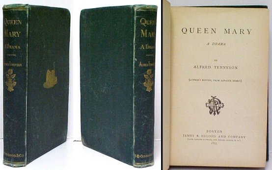 Queen Mary : A Drama. First American Edition