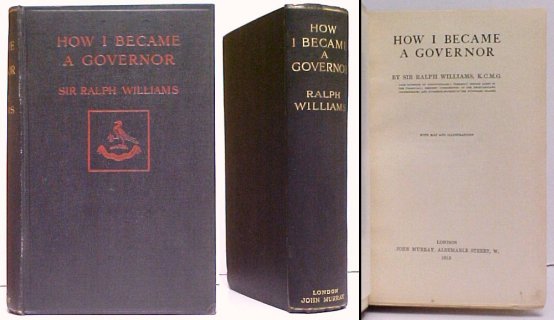 How I Became a Governor. Second Printing