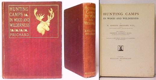 Hunting Camps in Wood and Wilderness