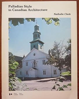 Palladian Style in Canadian Architecture