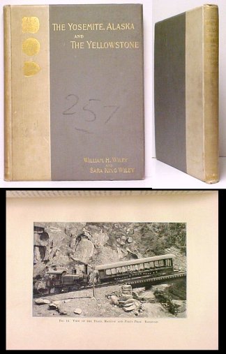 Yosemite, Alaska and the Yellowstone