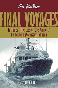 Final Voyages Volume II. First Edition, Signed