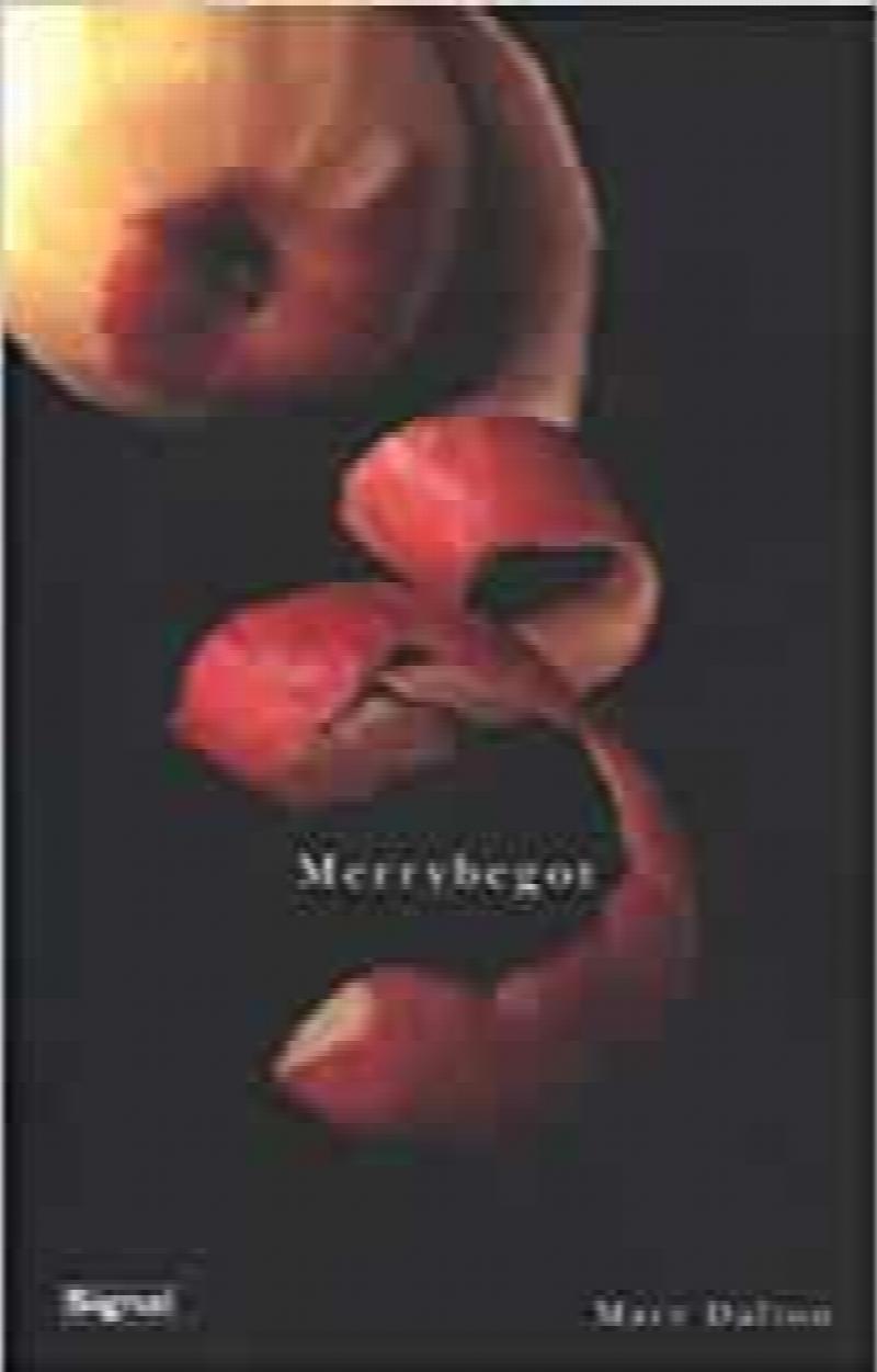 Image for Merrybegot. First Edition Merrybegot. First Edition