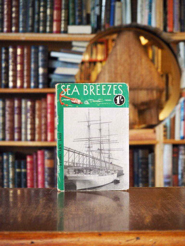 Sea Breezes : The Ship Lovers' Digest, No. 110. Vol. 19 (New Series) February, 1955.