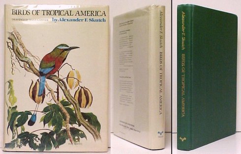 Birds of Tropical America. signed 1st ed. in dj.