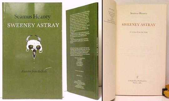 Sweeney Astray: A version from the Irish. First Paperback Printing