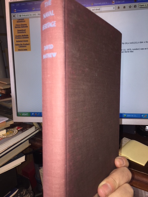 The Naval Heritage. First Edition