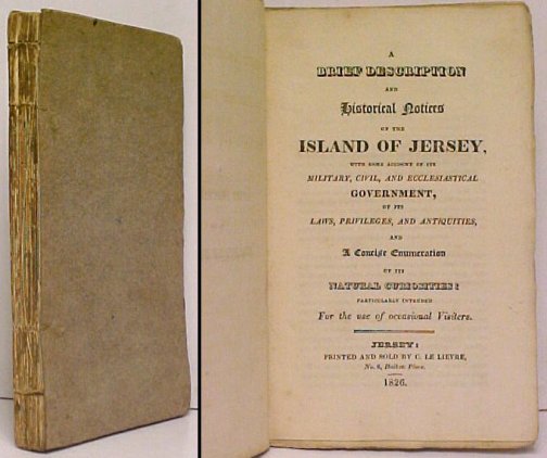 A Brief Description and Historical Notices of the Island of Jersey