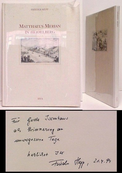 Matthaeus Merian in Heidelberg. in mylar dj. signed.