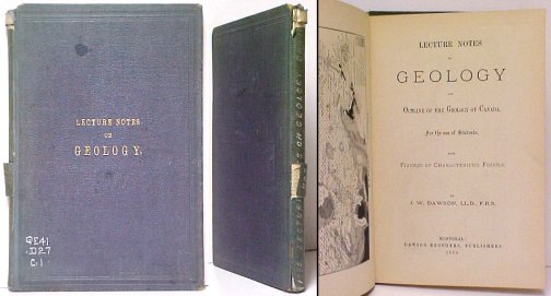 Lecture Notes on Geology and Outline of the Geology of Canada. ex-lib.