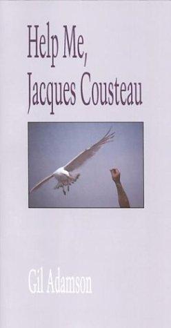 Image for Help Me, Jacques Cousteau. pbk.