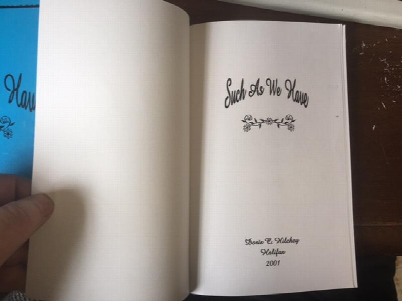 Such As We Have. First Edition