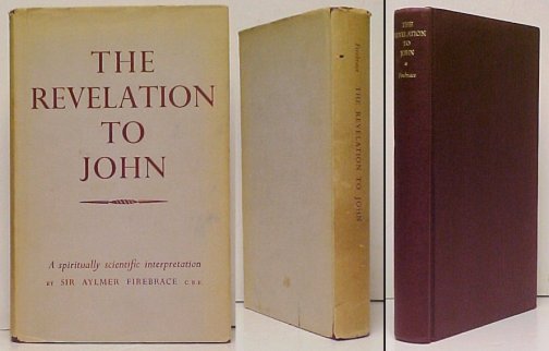 Image for Revelation to John : A Spiritually Scientific Interpretation. in dj. uncommon. Revelation to John : A Spiritually Scientific Interpretation. in dj. uncommon.