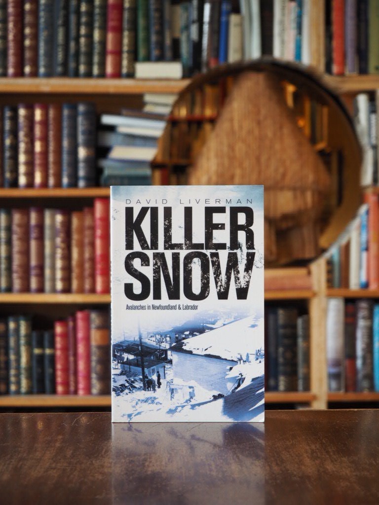 Killer Snow : Avalanches in Newfoundland and Labrador. pbk.