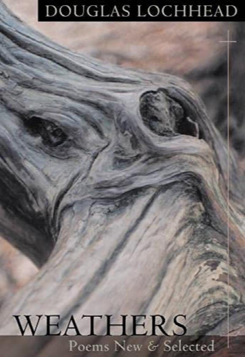 Weathers : Poems New and Selected. First Edition, Signed