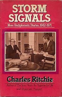 Storm Signals : More Undiplomatic Diaries, 1962-1971. First Edition in dust jacket